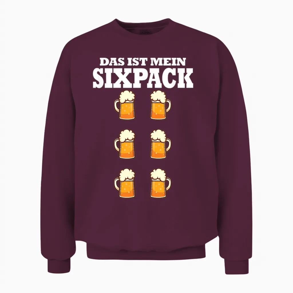 Das Ist Mein Sixpack Bier Bierbauch Men's Day Funny Unisex Sweatshirt in Maroon