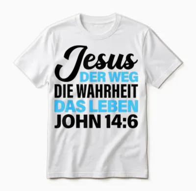 Bibel Vers Spruch Jesus Der Weg Die Wahrheit Das Leben Für C Unisex T-Shirt - White