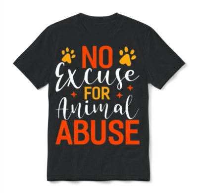 No Excuse for Animal Abuse Funny Animal Rescue Unisex T-Shirt - Black