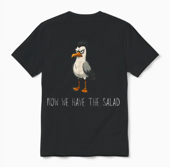 "jetzt Haben Wir Den Salat Lustig Fun Now We Have the Salad Unisex T-Shirt in Black
