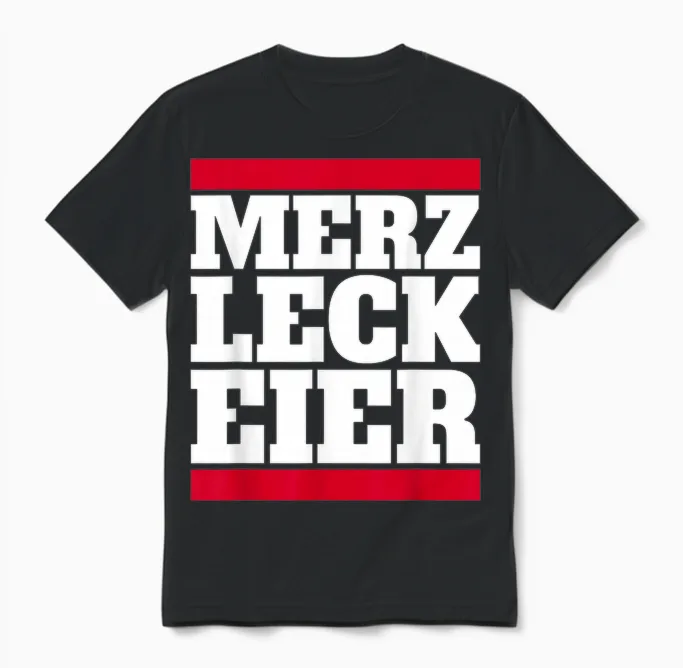 Merz Leck Eier Design Lustig Politik Deutschland Statement Unisex T-Shirt in Black