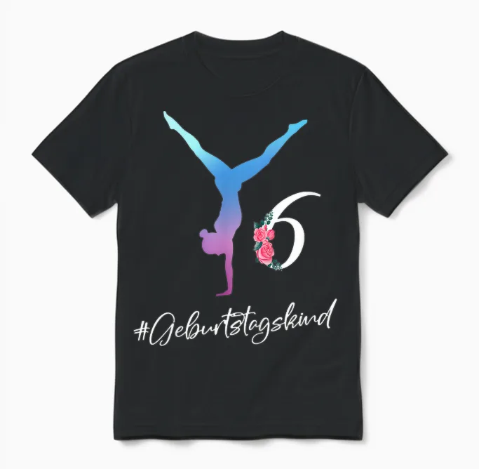 Turnen Geburtstag 6 Jahre - Geburtstagskind Für Mädchen Unisex T-Shirt in Black