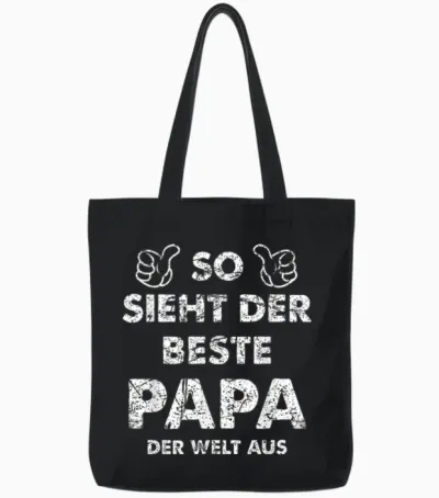 T-Shirt with German Text Funny "so Sieht Der Beste Papa Der Welt" [german Language, Black Tote Bags - Black