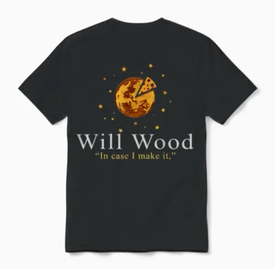 Vintage Funny in Case I Make It Classic Will Basic Wood Unisex T-Shirt - Black