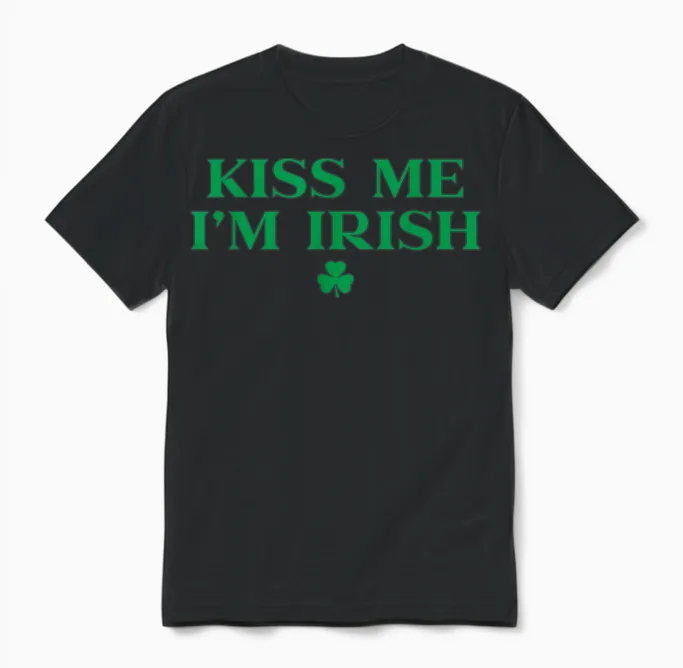 Kiss Me Im Irish Shirt for Men Women, Funny St Patricks Day Unisex T-Shirt in Black