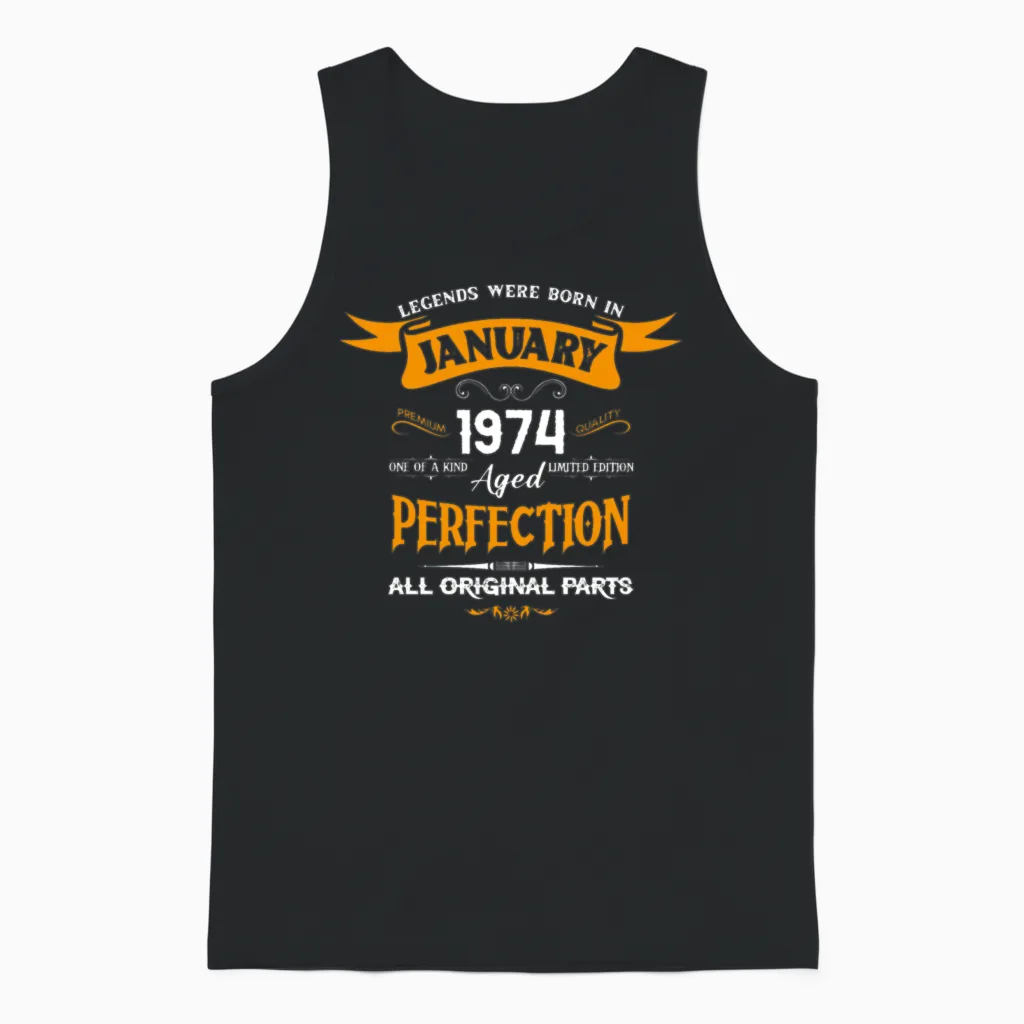 Legends Were Born in January 1974 Unisex Tank Top in Black