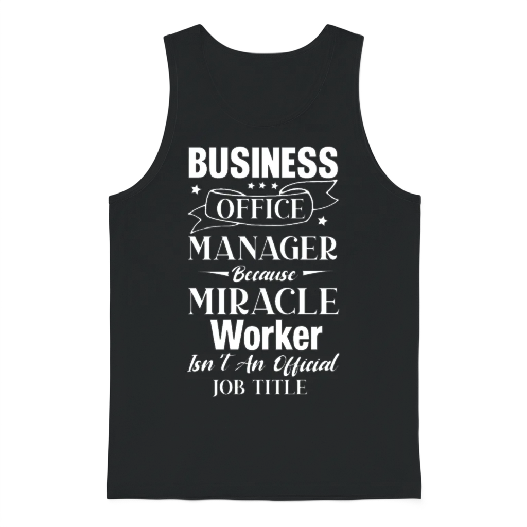 Funny Gag Gift for a Business Office Manager Unisex Tank Top - Black