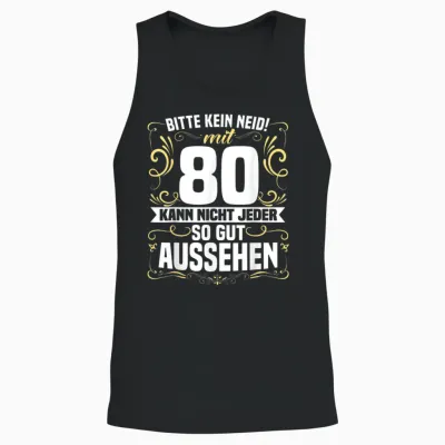 Mens 80th Birthday Please No Envy 80th Birthday T-Shirt, Black Unisex Tank Top - Black
