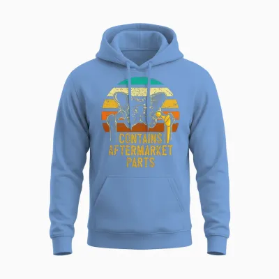 Contains Aftermarket Parts Broken Hip Surgery Unisex Hoodie - Carolina Blue