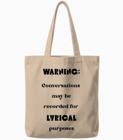 Warning Conversations May Be Recorded Lyric Tote Bags - Natural