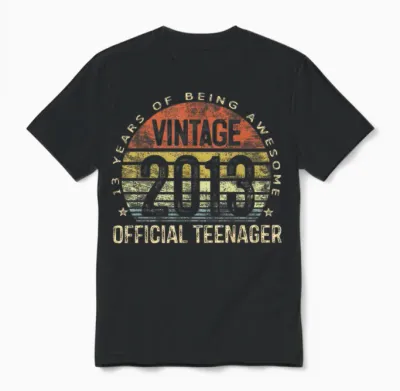 Vintage 2013 Official Teenager 13-Year-Old 13th Birthday Unisex T-Shirt - Black