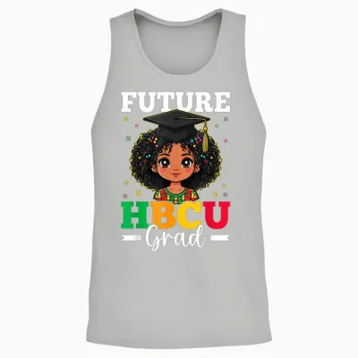 Future Hbcu Grad Black History Month African American Girls Unisex Tank Top - Ash