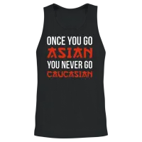 Once You Go Asian You Never Go Caucasian Funny Pun Unisex Tank Top - Black – 2