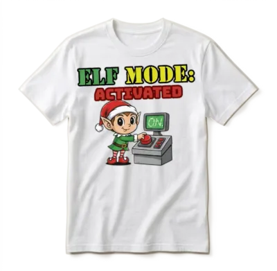 Elf Mode Activated Unisex T-Shirt - White