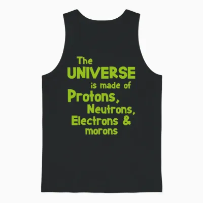 Science Quote Morons Student Gift Unisex Tank Top - Black