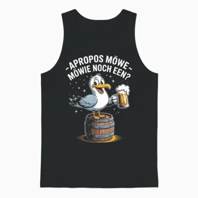 Apropos Möwe Mowie Noch Een Bierwitz Unisex Tank Top - Black