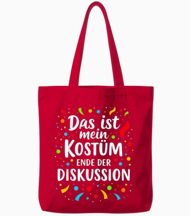 Das Ist Mein Kostüm Ende Der Diskussion Carnival T-Shirt, Black Tote Bags in Red
