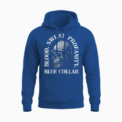 Blood Sweat Profanity Construction Worker Skull Blue Collar Unisex Hoodie - Royal