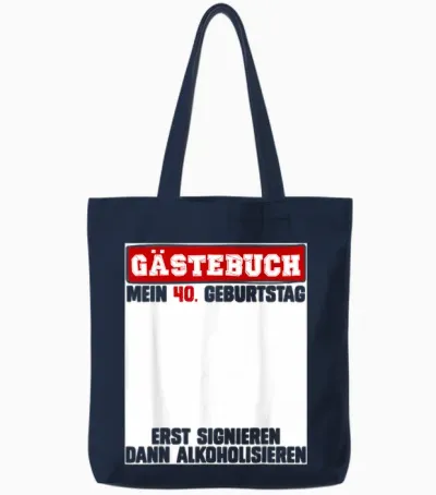 Gästebuch Mein 40. Geburtstag Signieren Geburtstagsfeier Tote Bags - Navy