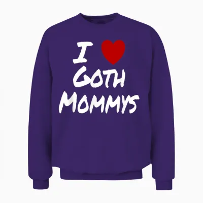 Ich Herz (liebe) Goth Mommys Anziehung Heiß Sexy Niedlich Unisex Sweatshirt - Purple