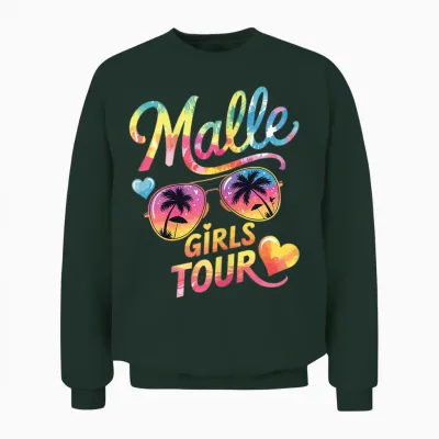 Malle Girls Tour Party Mädels Frauen Gruppen Unisex Sweatshirt - Forest
