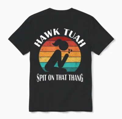 Hawk Tuah Unisex T-Shirt - Black