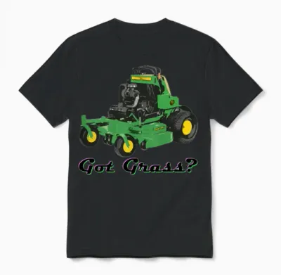 Got Grass? Ready to Mow Unisex T-Shirt - Black