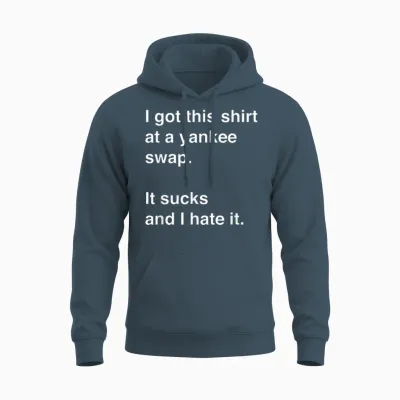 Funny, Sarcastic Yankee Swap Idea Unisex Hoodie - Dark Heather