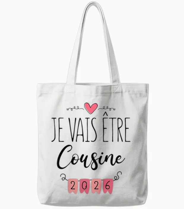 Funny Pregnancy Announcement - I Will Be Cousine 2026 Tote Bags in White