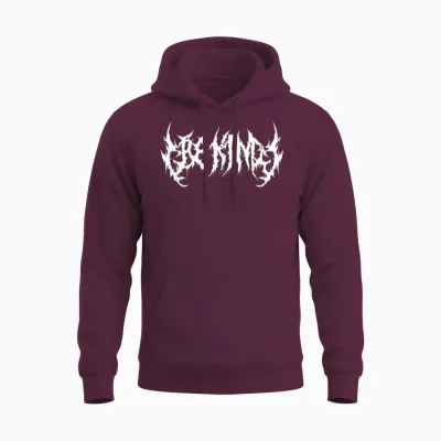 Sei Nett. Death Metal, Extreme Black-Metal-Band. Lustig Ironisch Unisex Hoodie - Maroon