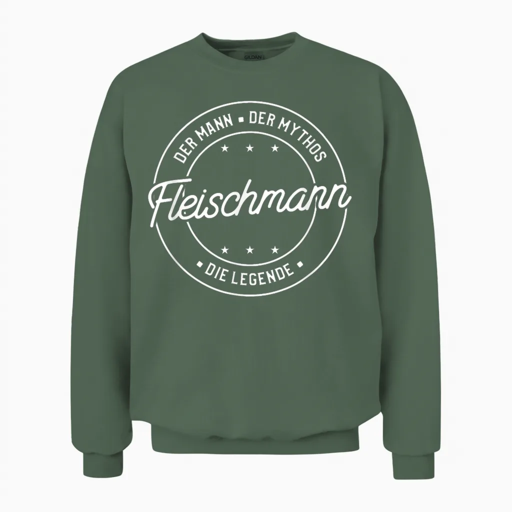 Fleischmann Der Mann Der Mythos Die Legende Unisex Sweatshirt in Military Green