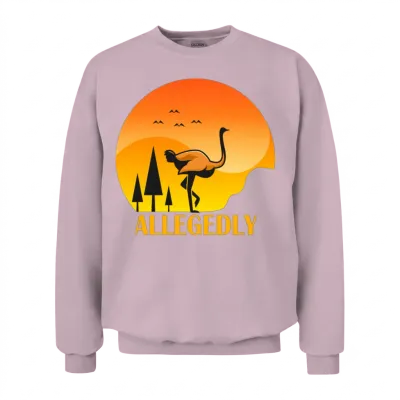 Allegedly Funny Ostrich Unisex Sweatshirt - Light Pink