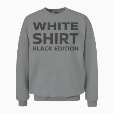 White Shirt Black Edition White Shirt Black Edition Unisex Sweatshirt - Sport Grey