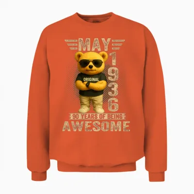 Ours En Peluche 90 Ans Mai 1936 90e Anniversaire Femme Unisex Sweatshirt - Orange