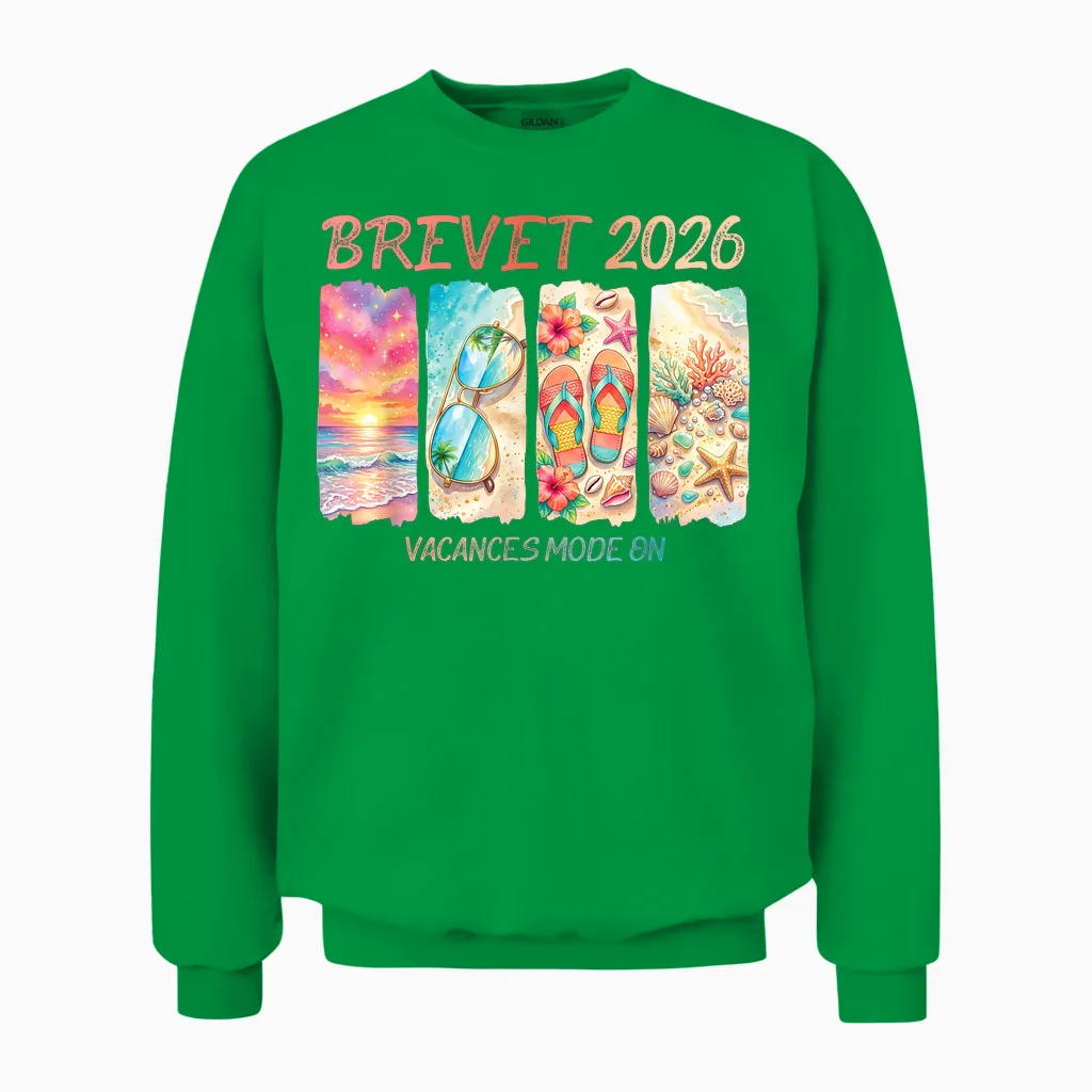 Brevet 2026 Vacances Plages Mode on Félicitation Mention Unisex Sweatshirt in Irish Green