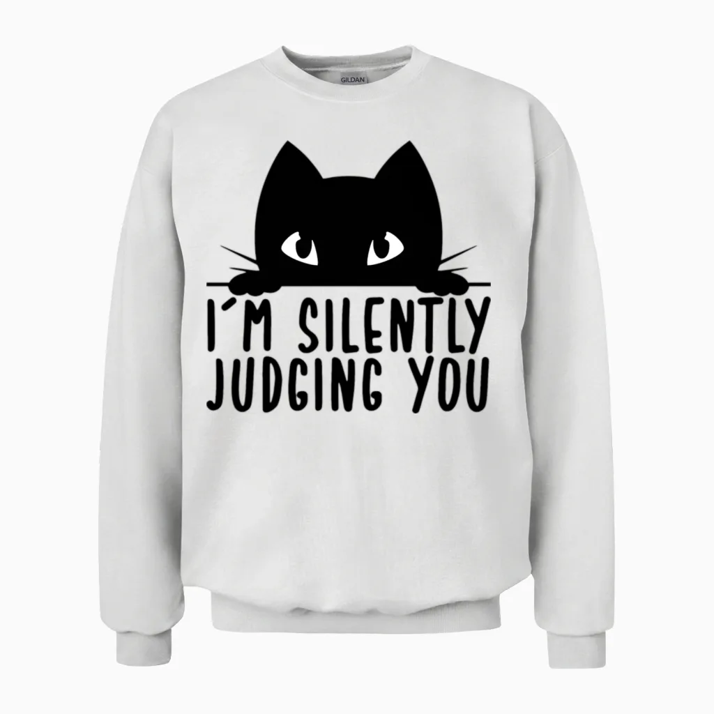 Funny Cat Quote - Lovers Unisex Sweatshirt in White