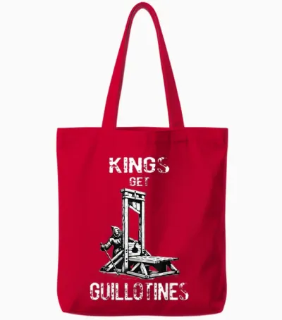 Funny Kings Get Guillotines Kings Day Kings Vintage Tote Bags - Red