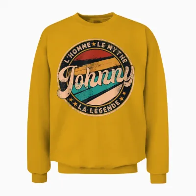 Johnny L'homme Le Myth La Légende Idée Cadeau Prénom Johnny T-Shirt, Black, S Unisex Sweatshirt - Gold