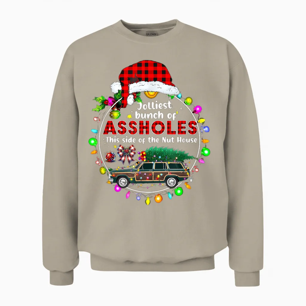 Jolliest Bunch of Assholes This Side of the Nut House Unisex Sweatshirt in Sand