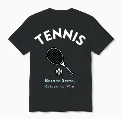Tennis: Born to Serve, Raised to Win. Unisex T-Shirt - Black