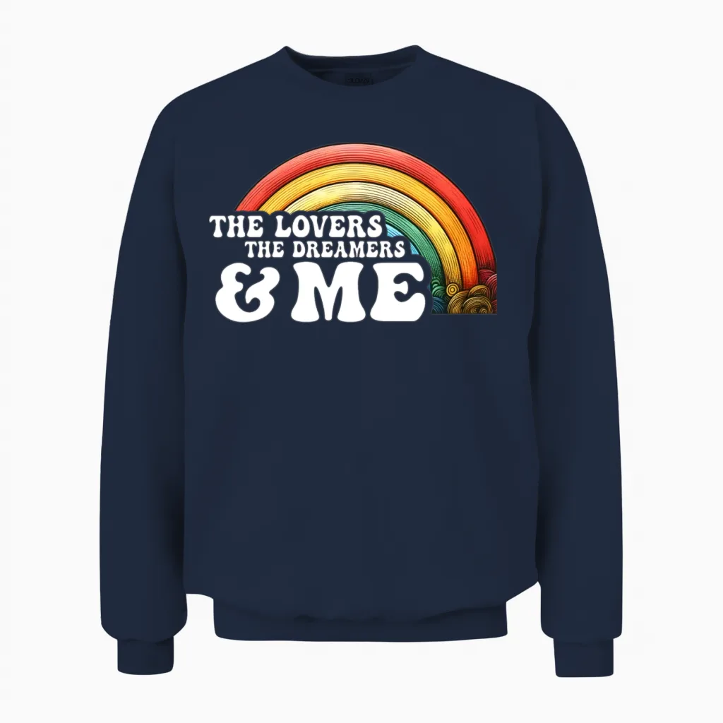 Rainbow Connection-The Lovers the Dreamers and Me Unisex Sweatshirt in Navy