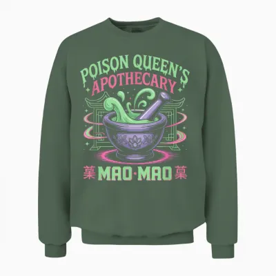 Poison Queen Apothecary Medicine Cute Anime Diaries Kawaii Unisex Sweatshirt - Military Green
