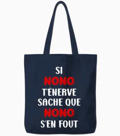 Name Si Nono T'énerve Humour Name Personalised Nono T-Shirt, Black, S Tote Bags - Navy