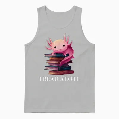 Funny Axolotl Book Lover Librarian Reading Library Readers Unisex Tank Top - Ash