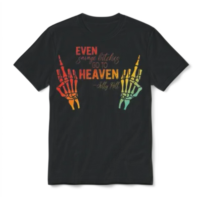 Even Savage Bitches Go to Heaven Funny-Jelly Roll Unisex T-Shirt - Black