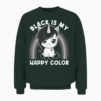 Black Is My Happy Color Gothic Girl Emo Gothic Einhorn Unisex Sweatshirt - Forest