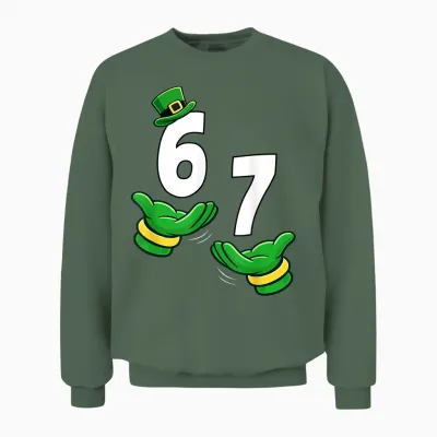 Six Seven 67 St Patricks Day 6 7 Shamrock Boys Kids 6-7 Meme Unisex Sweatshirt - Military Green