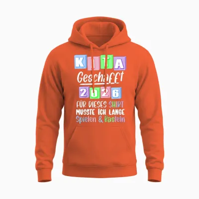 Kinder Kita Abgänger 2026 Kindergarten Geschafft Unisex Hoodie - Orange
