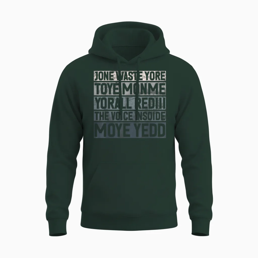 Jone Waste Yore Toye Monme Yorall Rediii Lustiger Witz Humor Unisex Hoodie in Forest
