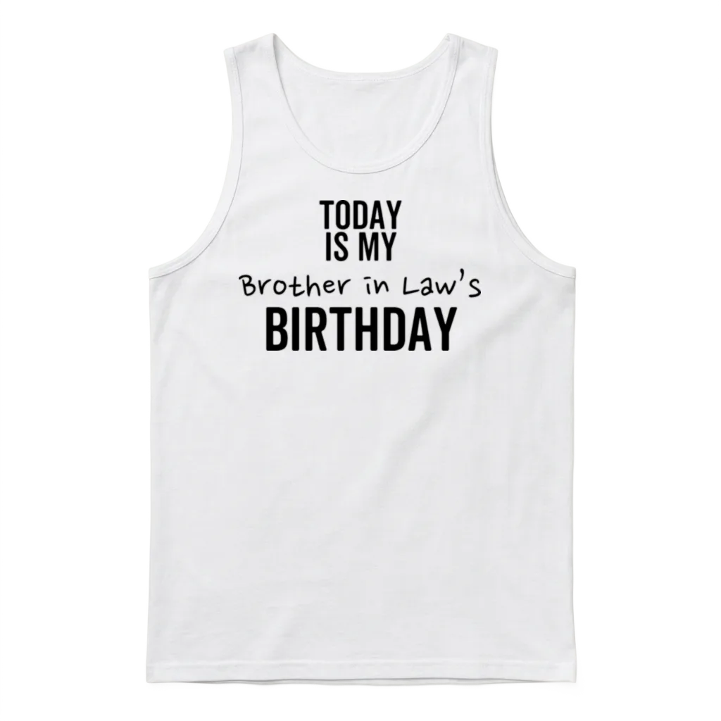 Today Is My Co-Worker's Birthday Unisex Tank Top - White